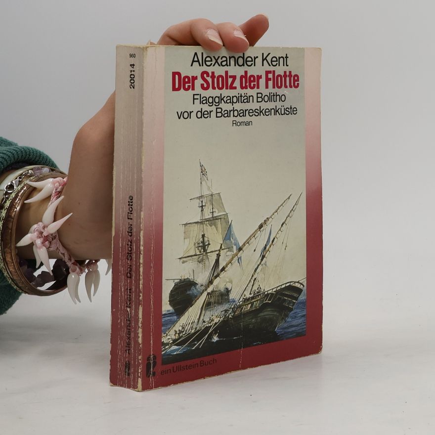 Alexander Kent Der Stolz der Flotte