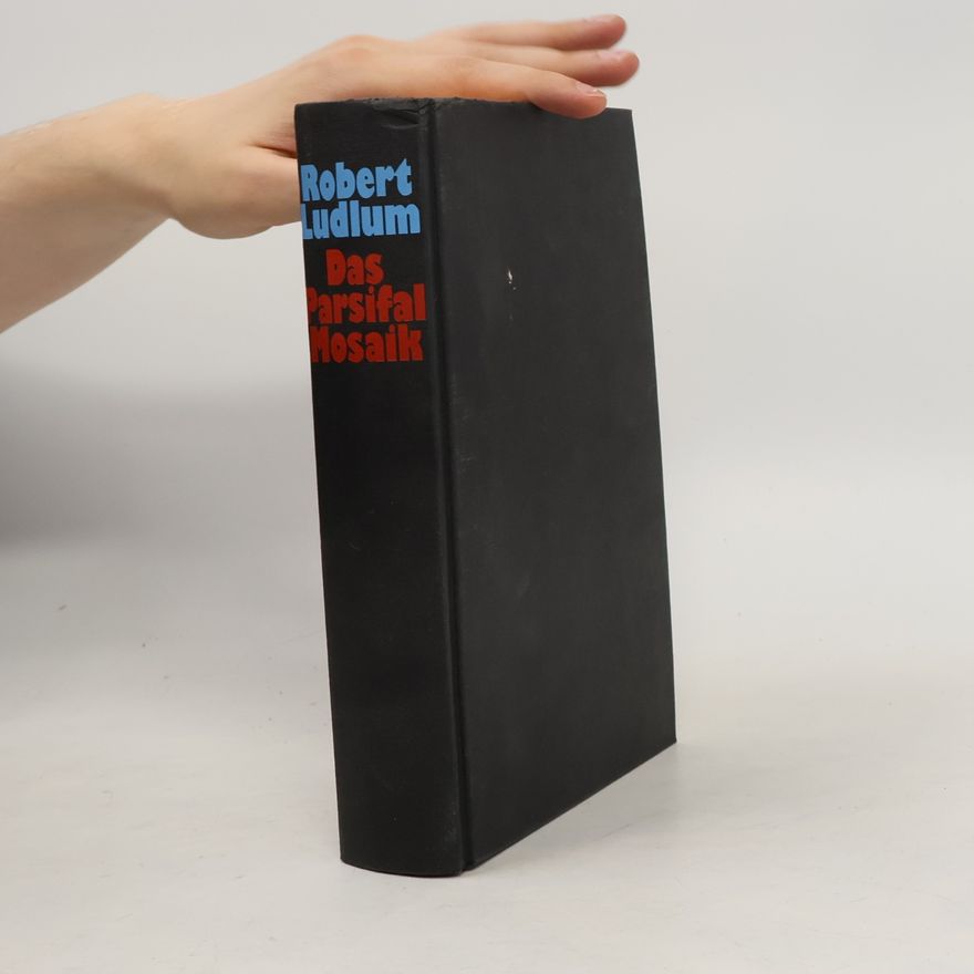 Robert Ludlum Das Parsifal Mosaik