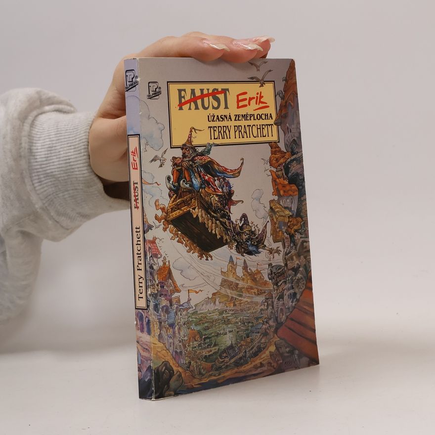 Terry Pratchett Faust Erik: Úžasná Zeměplocha