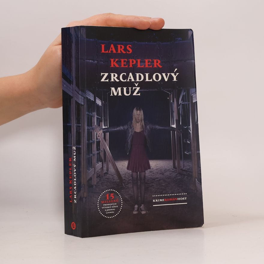 Lars Kepler Zrcadlový muž