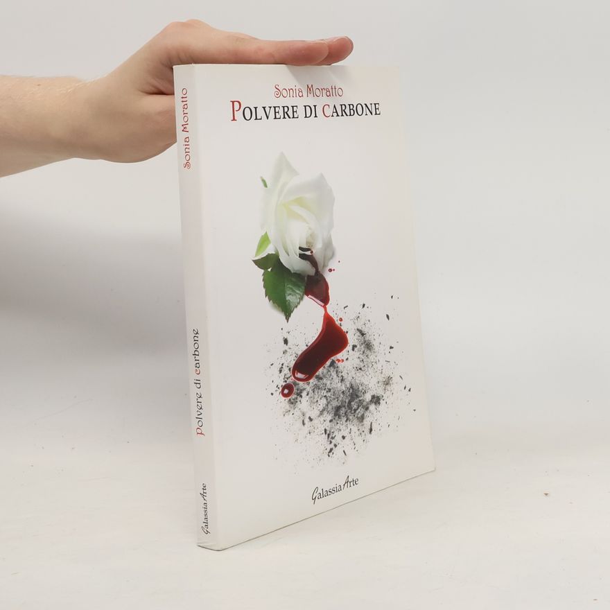 Moratto, Sonia Polvere di carbone