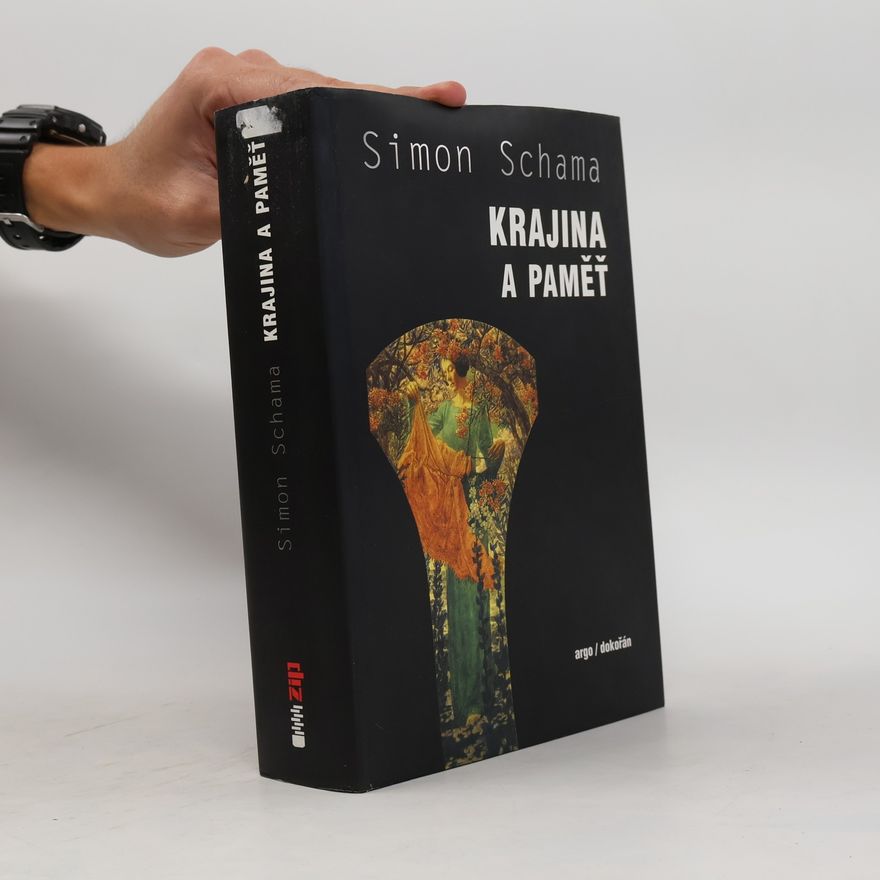 Simon Schama Krajina a paměť