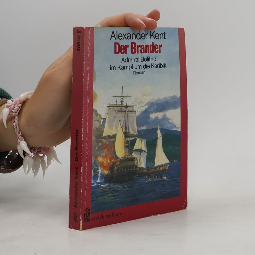 Alexander Kent Der Brander