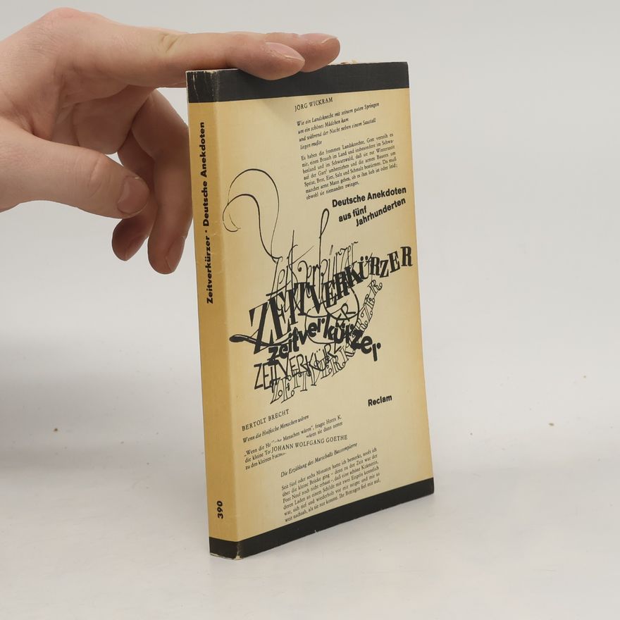 Autorenkollektiv Zeitverkürzer. Deutsche Anekdoten aus fünf Jahrhunderten