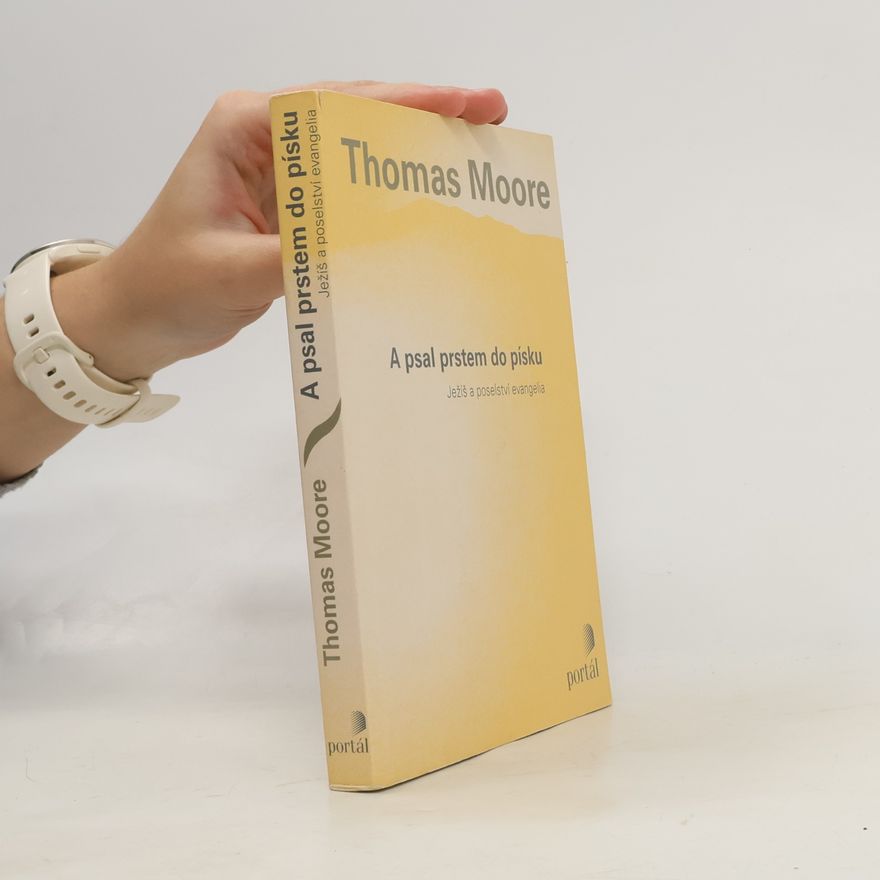 Thomas Moore A psal prstem do písku