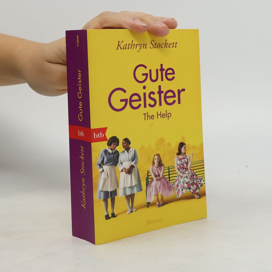 Kathryn Stockett Gute Geister