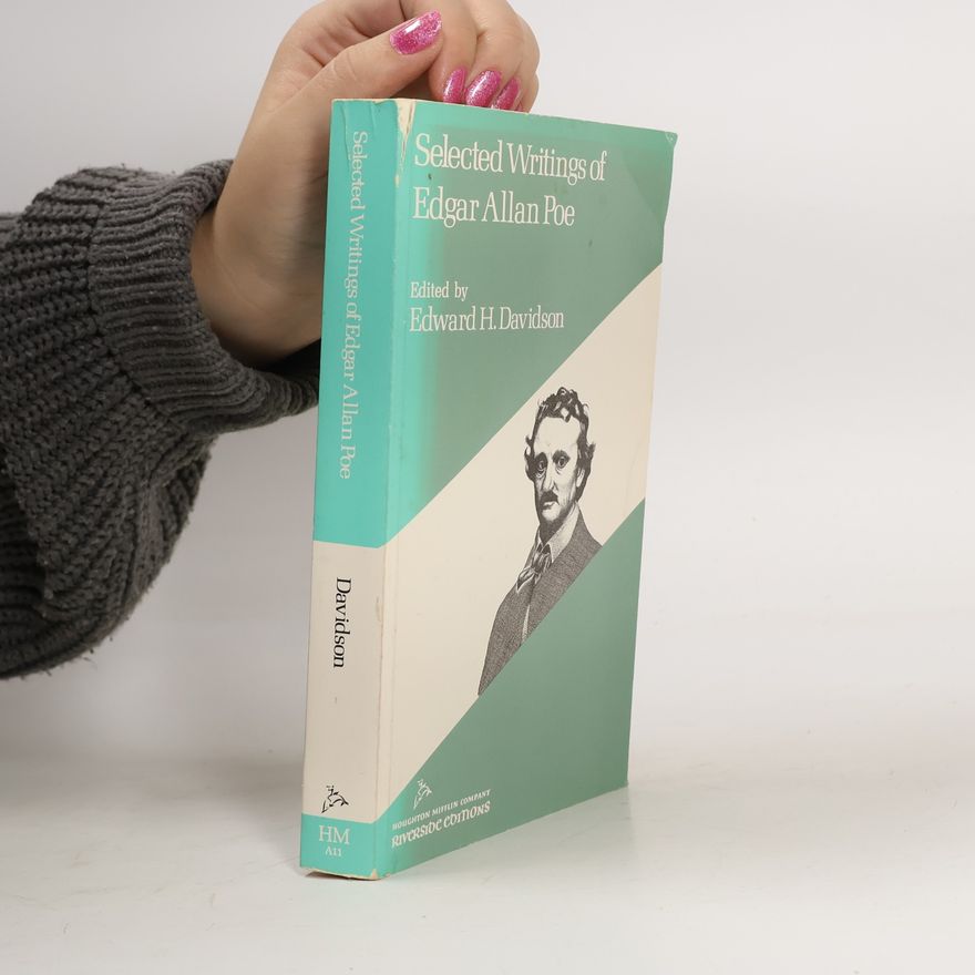 Edward H Davidson Riverside Editions: Selected Writings of Edgar Allan Poe