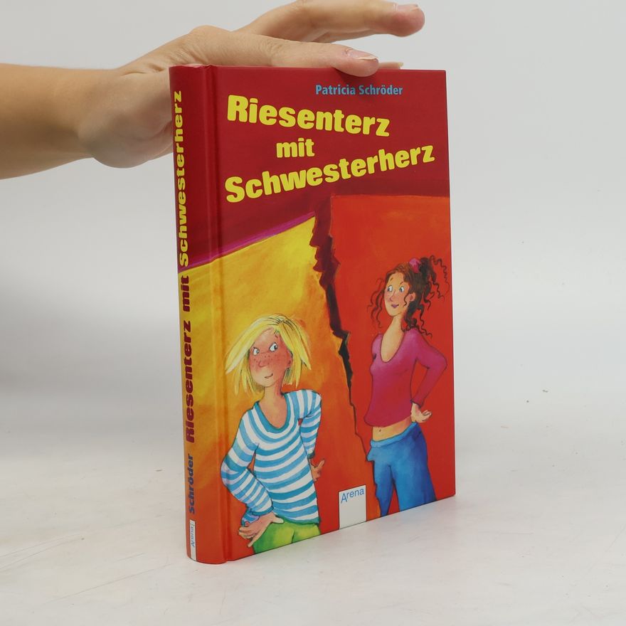 Patricia Schröder Riesenterz mit Schwesterherz
