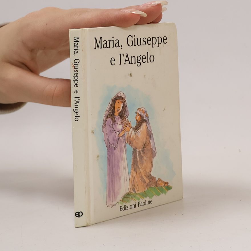 Carol Watson Maria, Giuseppe e l’Angelo
