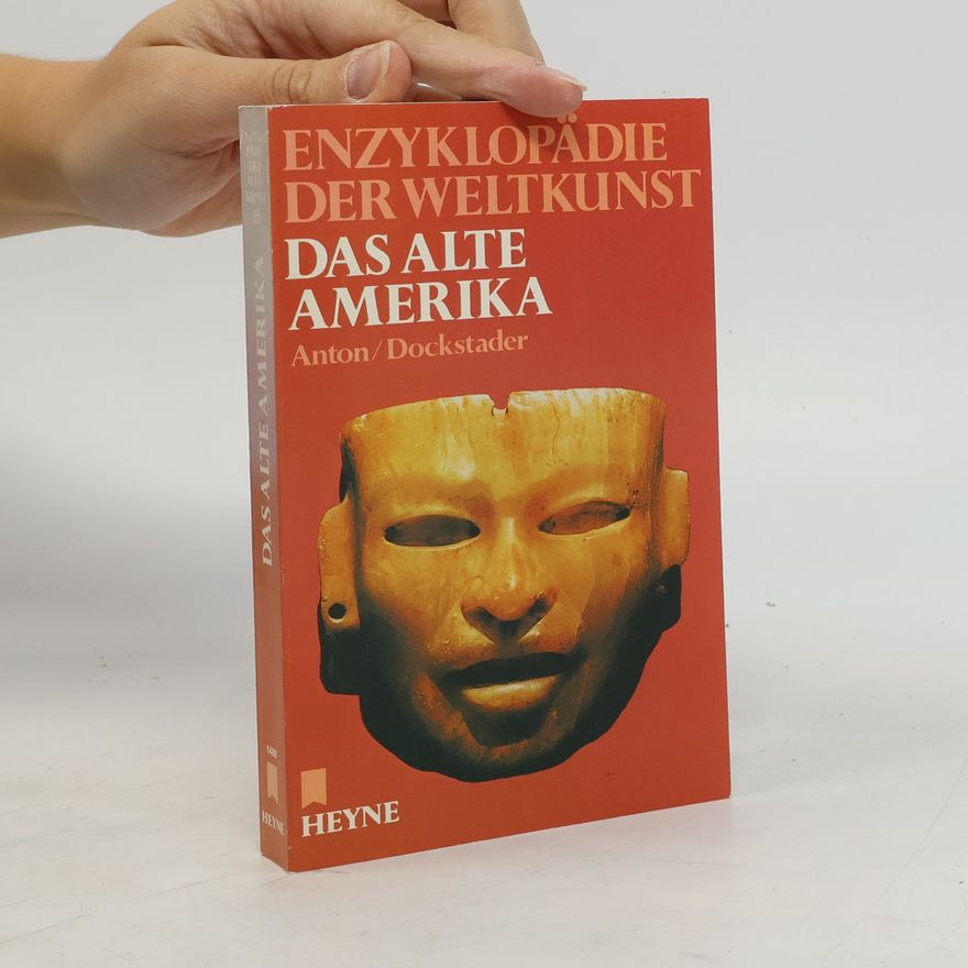 Ferdinand Anton Das alte Amerika