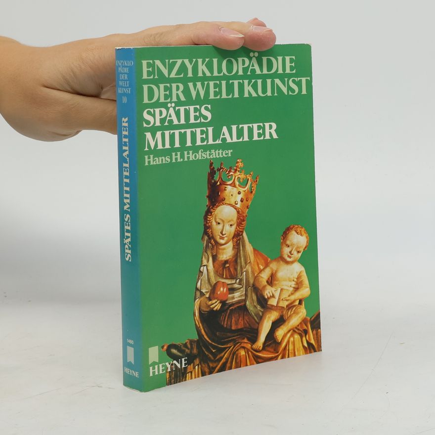 Hans Helmut Hofstätter Spätes Mittelalter