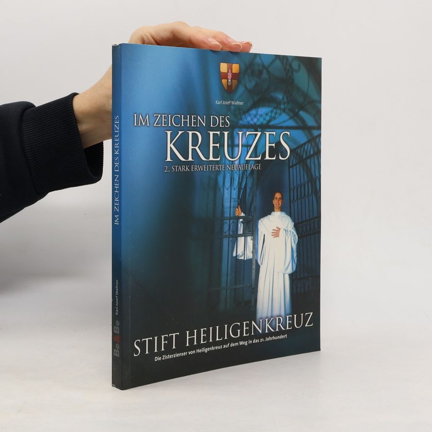 Karl Wallner Im Zeichen des Kreuzes
