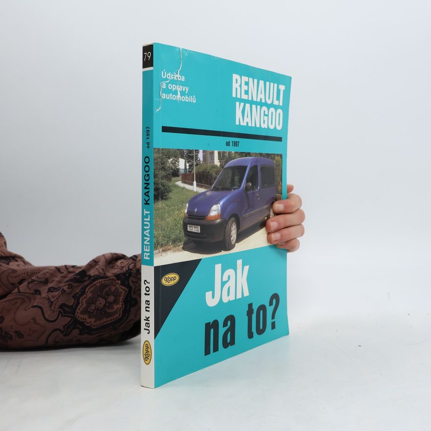 Hans Rüdiger Etzold Jak na to? - 79: Renault Kangoo od roku 1997