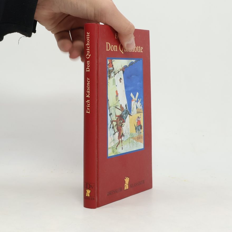Erich Kästner Don Quichotte