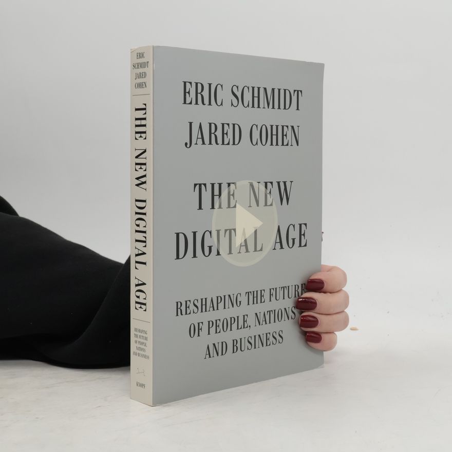 Eric Schmidt The New Digital Age