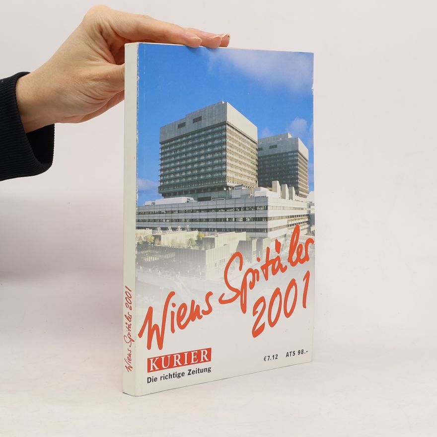 Collectif d'auteurs Wiens Spitäler 2001