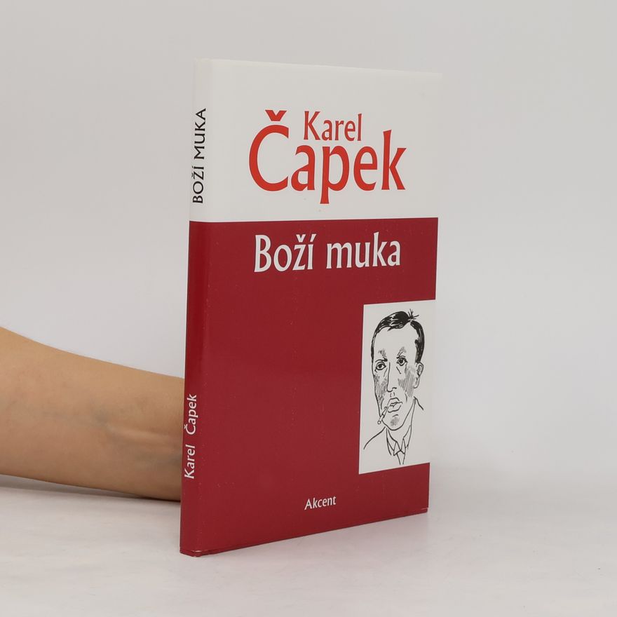 Karel Čapek Boží muka