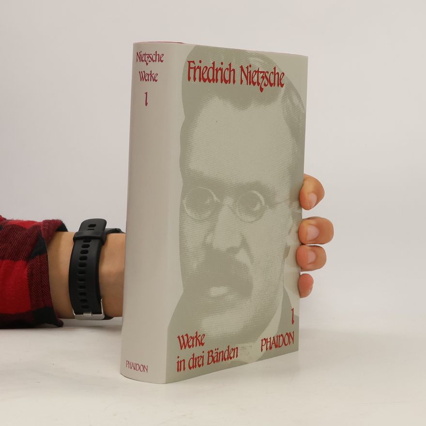 Friedrich Wilhelm Nietzsche Werke