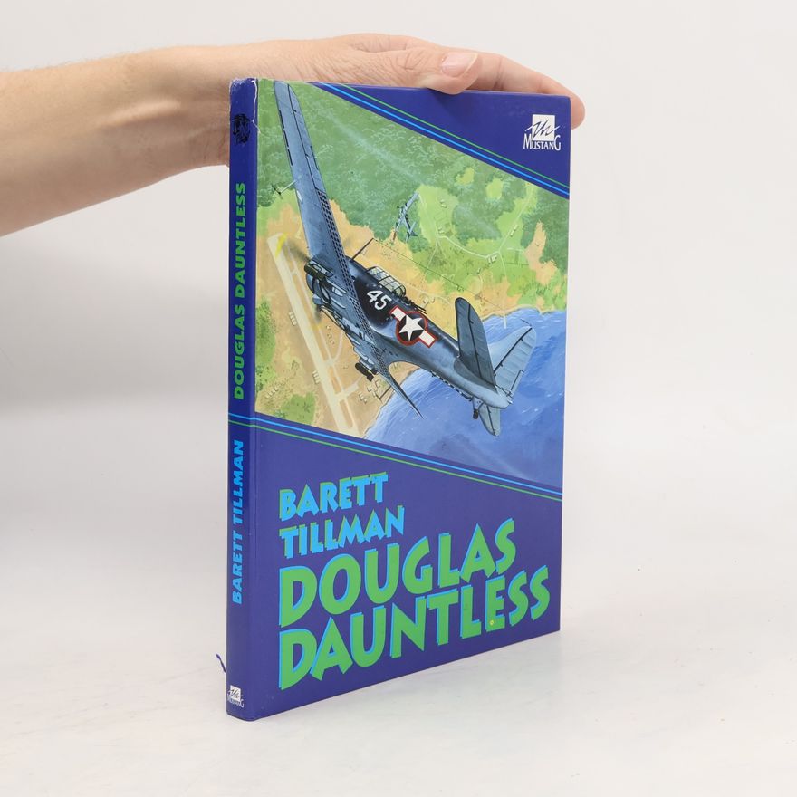 Barrett Tillman Douglas Dauntless
