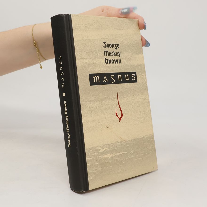 George Mackay Brown Magnus