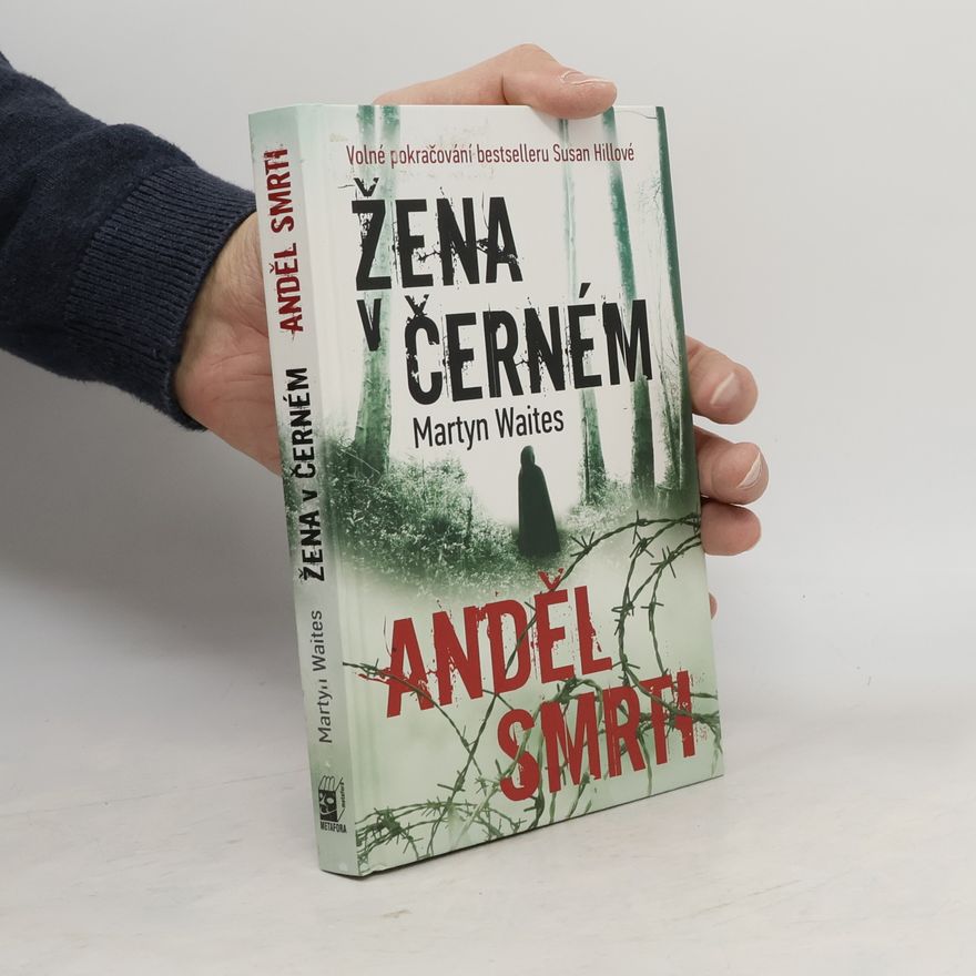 Martyn Waites Žena v černém. Anděl smrti.