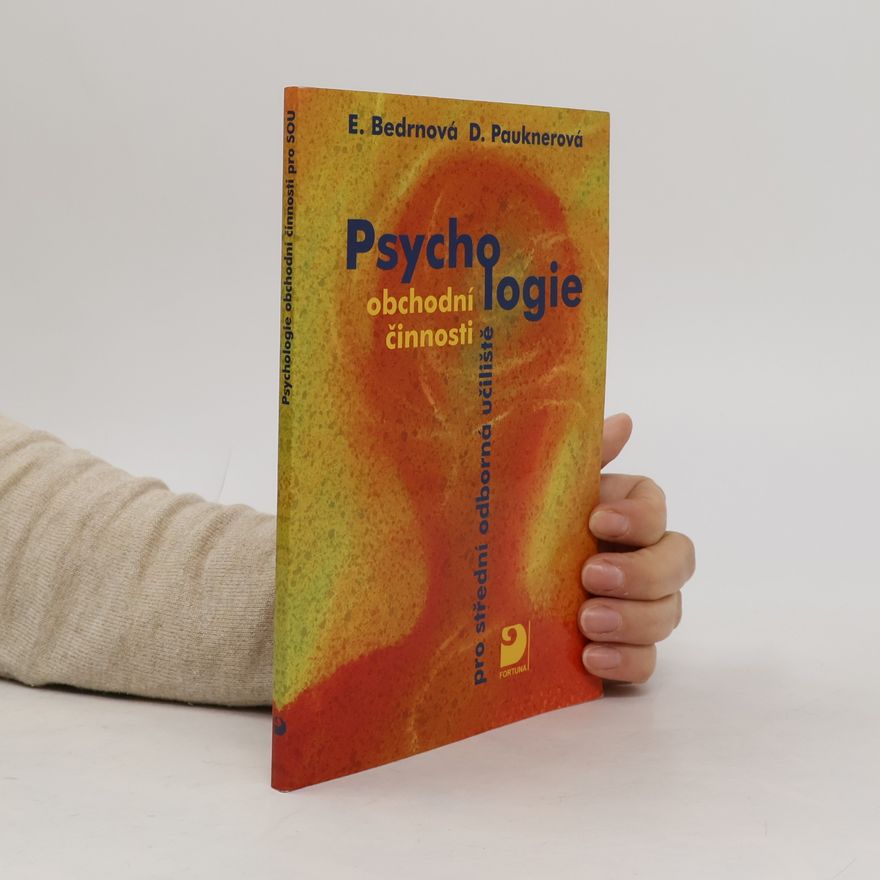 Daniela Pauknerová Psychologie obchodní činnosti