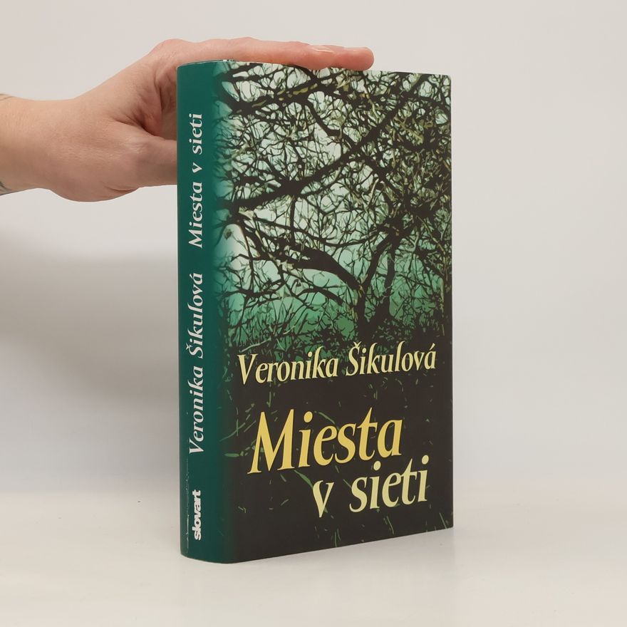 Veronika Šikulová Miesta v sieti