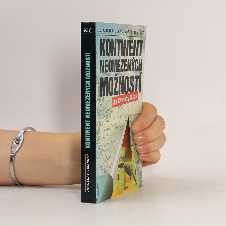 Pavel Kosatík Kontinent neomezených možností - 3x Christy Bigs