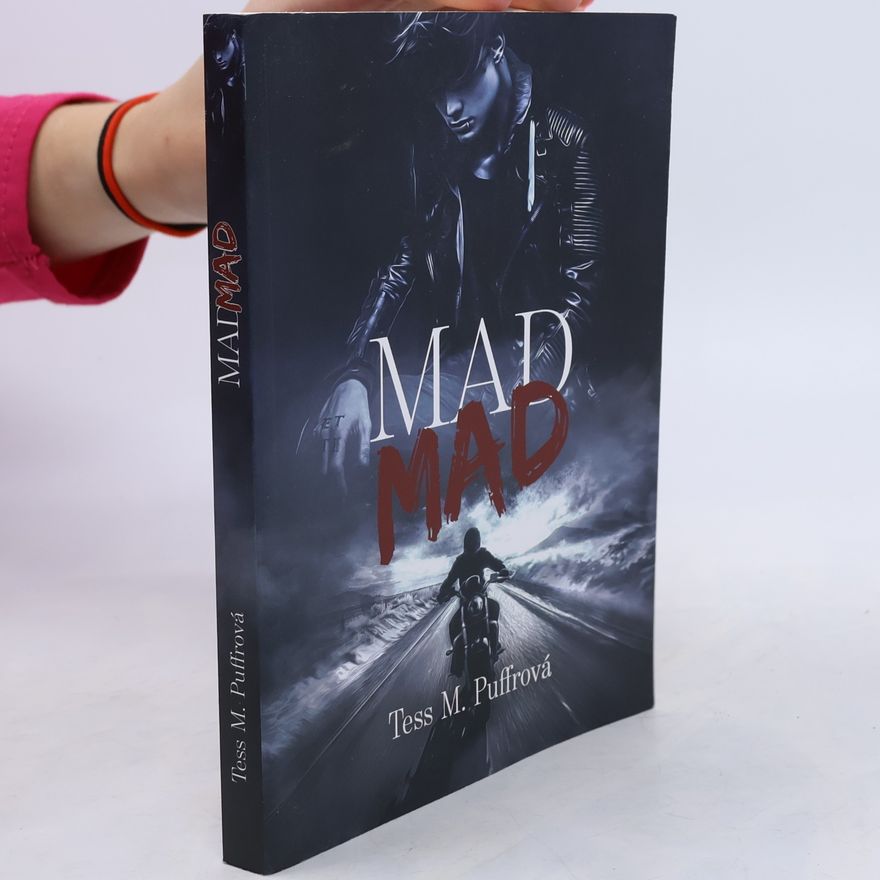 Tess M. Puffrová Mad Mad