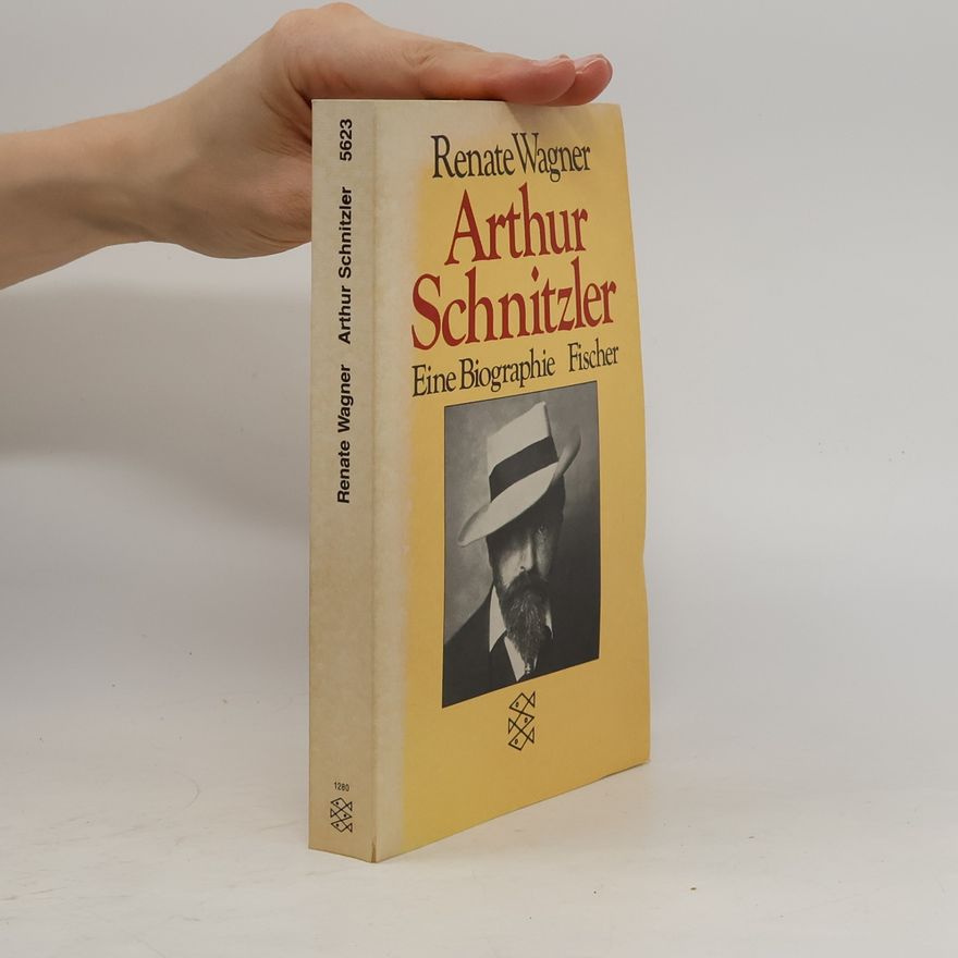 Renate Wagner Arthur Schnitzler