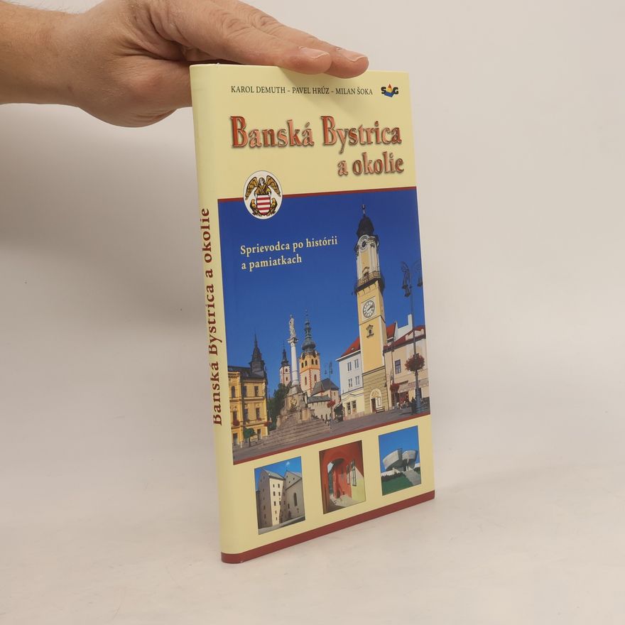 Karol a. kol. Demuth Banská Bystrica a okolie