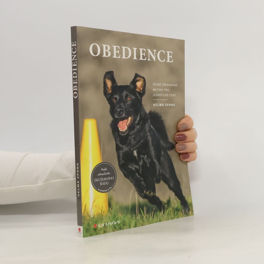 Helma Spona Obedience - Různé tréninkové metody pro jednotlivé cviky