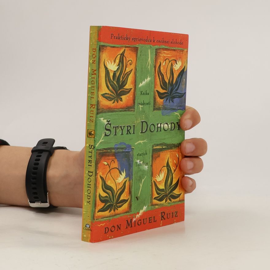 Don Miguel Ruiz Štyri dohody