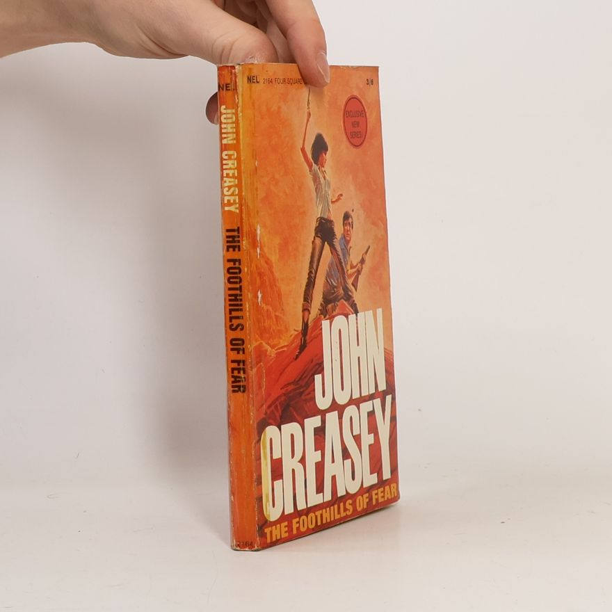 John Creasey The Foothills of Fear