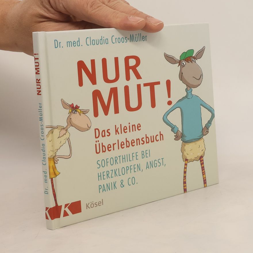 Claudia Cross-Müller Nur Mut!