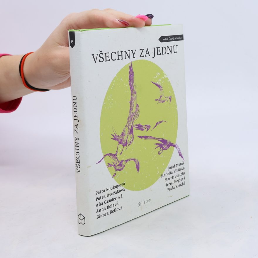 Kolektiv autorů Všechny za jednu