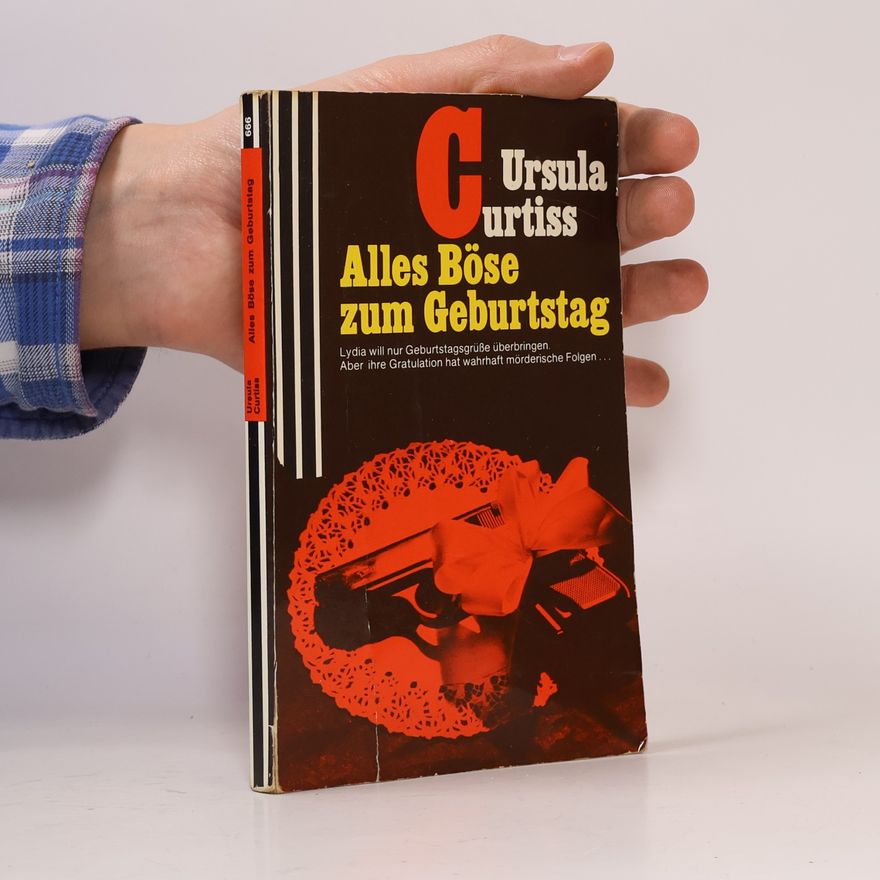 Ursula Reilly Curtiss Alles Böse zum Geburtstag