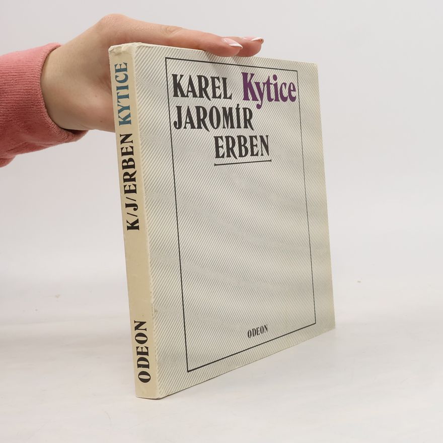 Karel Jaromír Erben Kytice