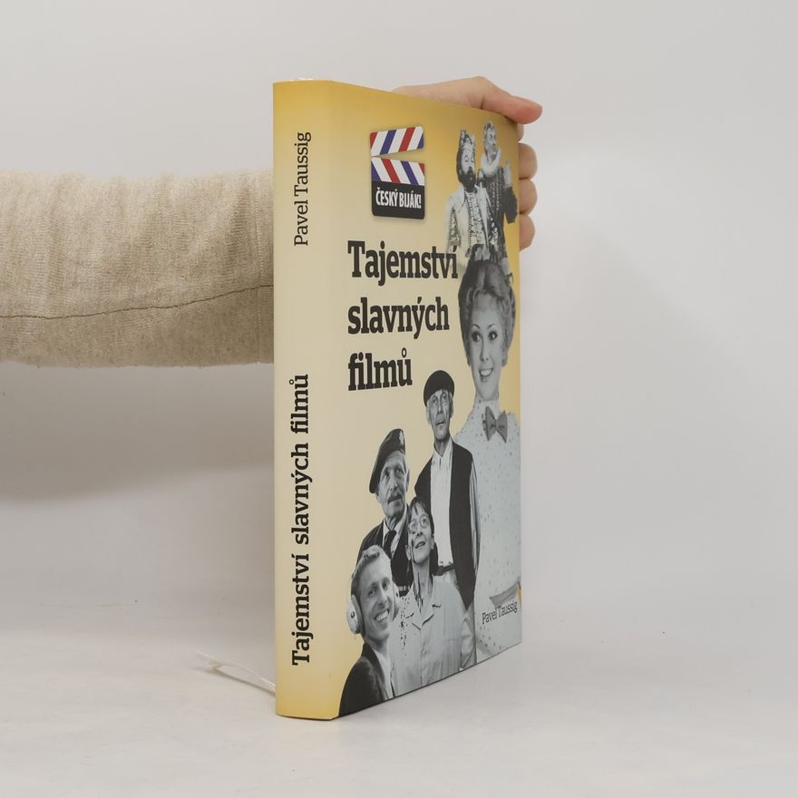 Pavel Taussig Tajemství slavných filmů