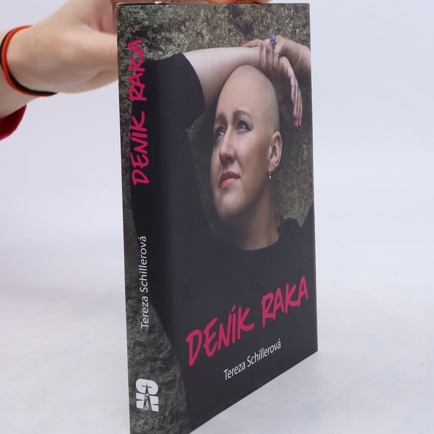 Tereza Schillerová Deník raka. 1.