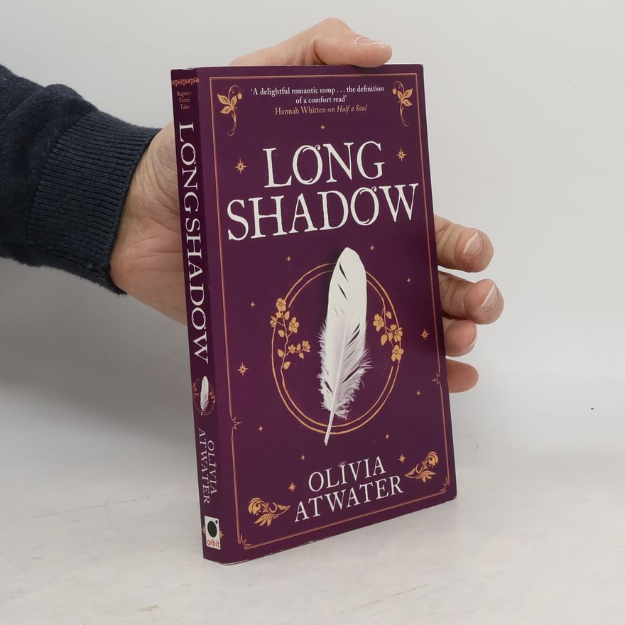 Olivia Atwater Longshadow