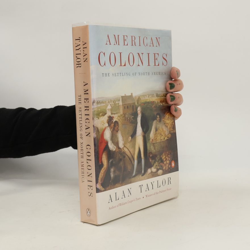 Alan Taylor American Colonies