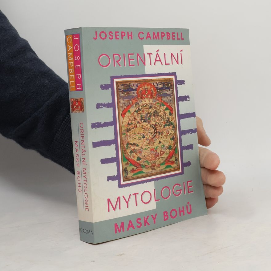 Joseph Campbell Orientální mytologie