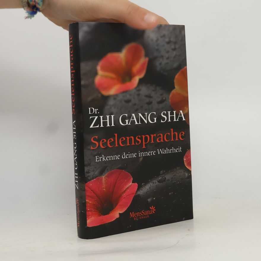 Zhi Gang Sha Seelensprache
