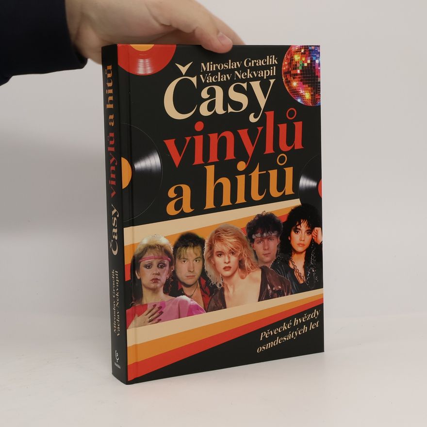 Václav Nekvapil Časy vinylů a hitů