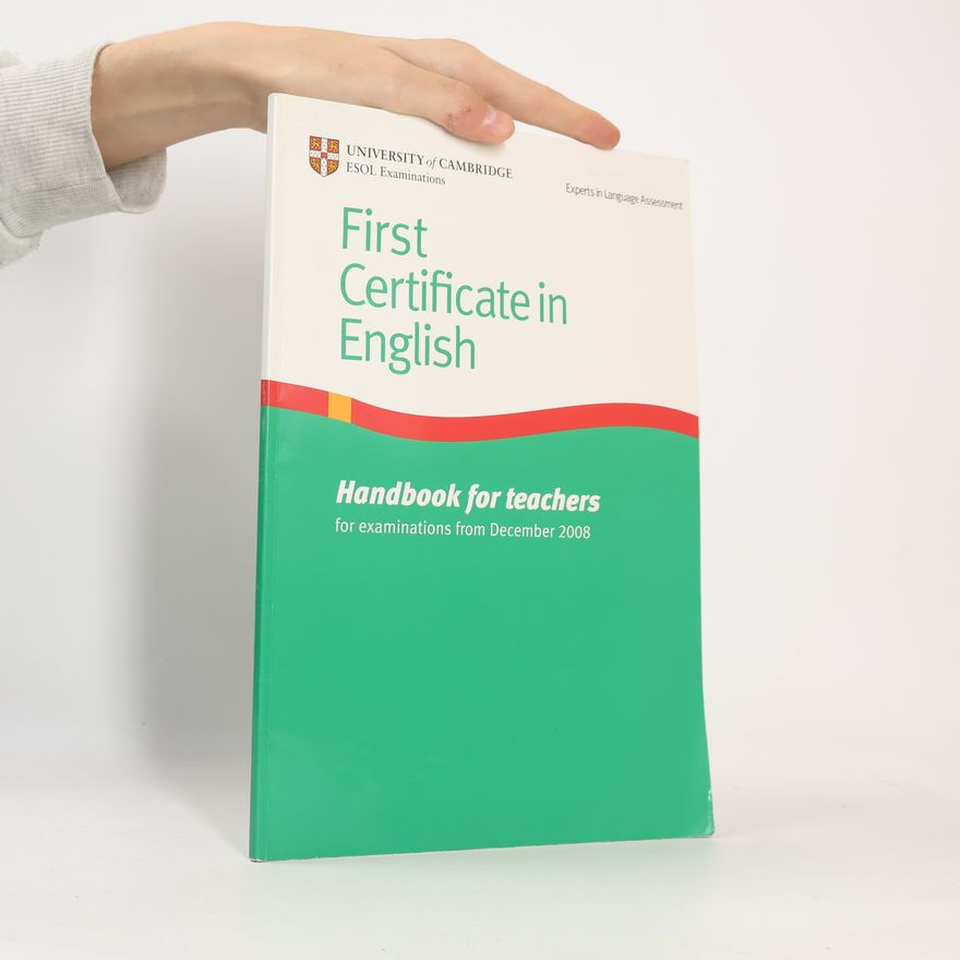 Kolektiv autorů First Certificate in English. Handbook for Teachers