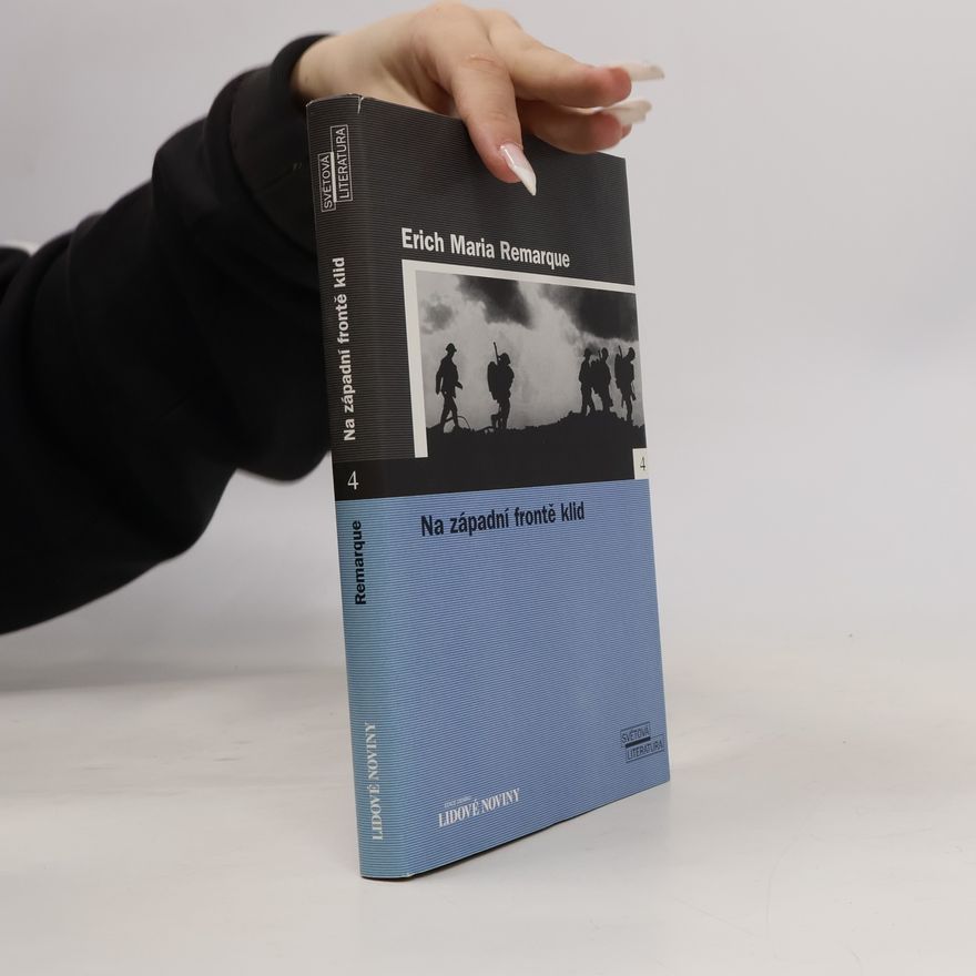 Erich Maria Remarque Na západní frontě klid