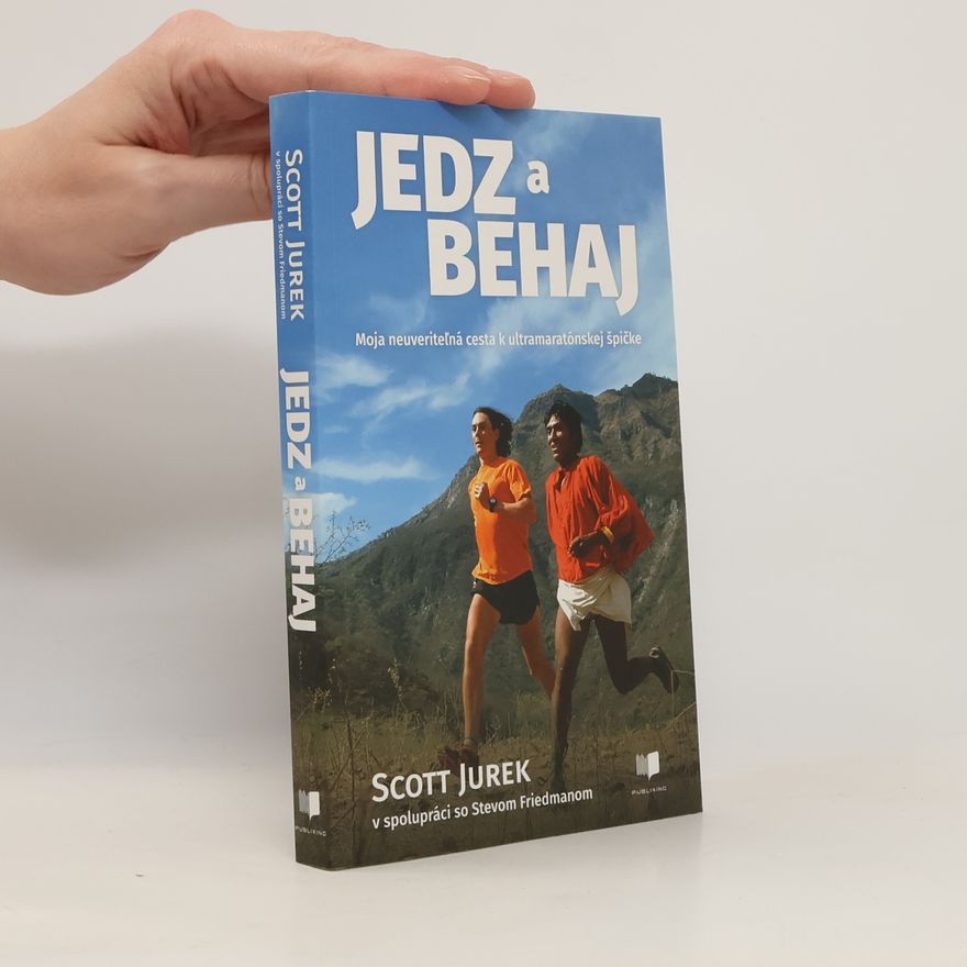 Scott Jurek Jedz a behaj