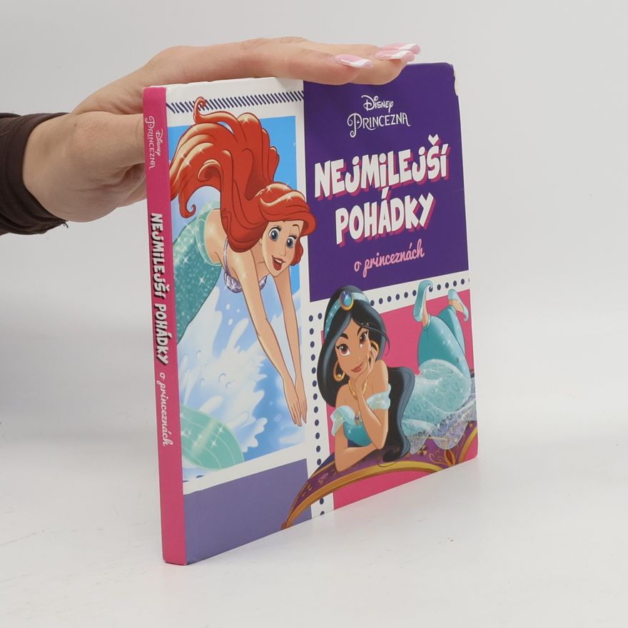 Walt Disney Nejmilejší pohádky o princeznách