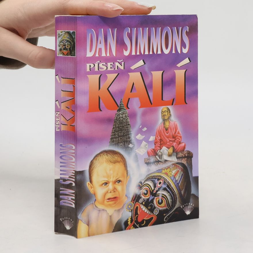 Dan Simmons Píseň Kálí